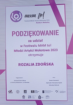 Podziękowanie za udział w Festiwalu mam to! Młodzi artyści Mokotowa 2023 otrzymuje Rozalia Zdońska.