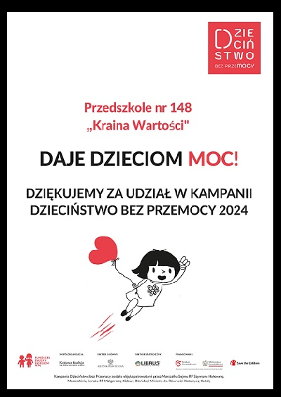 Przedszkole nr 148 "Kraina Wartości" daje dzieciom moc! Dziękujemy za udział w kampanii Dzieciństwo bez przemocy 2024